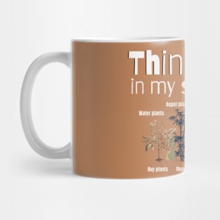 Things I Do In My Spare Time Plant Lovers Mug